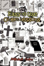 Easy to Use Object Lessons