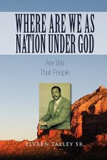 Where Are We as Nation Under God