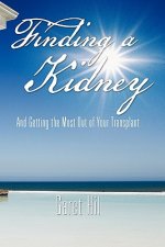 Finding a Kidney