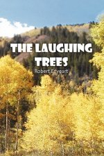Laughing Trees