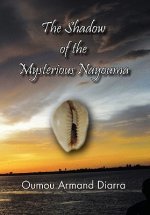 Shadow of the Mysterious Nayouma