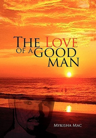 Love of a Good Man