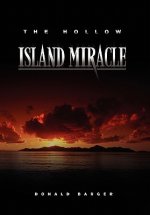 Hollow Island Miracle