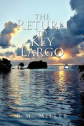 Return to Key Largo