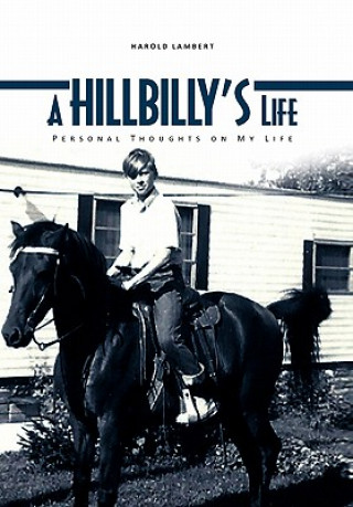 Hillbilly's Life