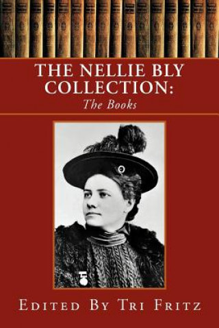 Nellie Bly Collection