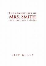 Adventures of Mrs. Smith