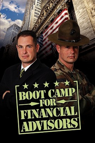 Boot Camp for Financial Advisors