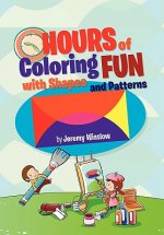 Hours of Coloring Fun with Shapes and Patterns