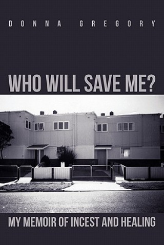 Who Will Save Me?