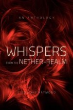 Whispers from the Nether-Realm