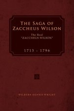Saga of Zaccheus Wilson