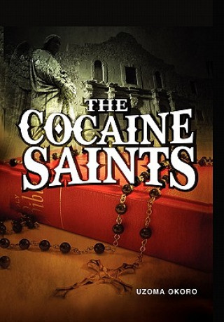 Cocaine Saints
