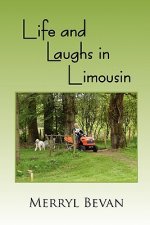 Life and Laughs in Limousin