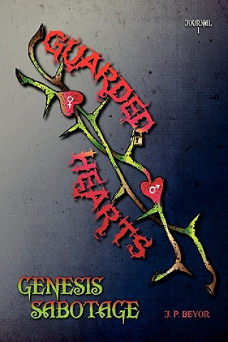 Guarded Hearts