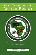 Fifty Years Of U.S. African Policy