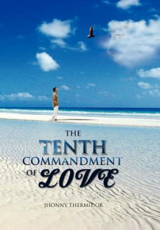 Tenth Commandment of Love