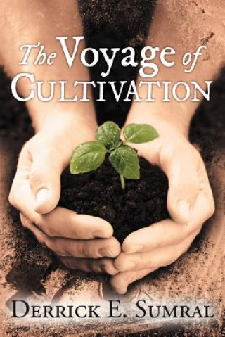 Voyage of Cultivation
