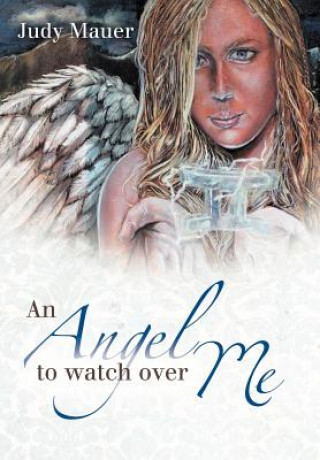 Angel to Watch Over Me