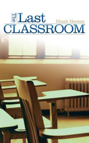 Last Classroom