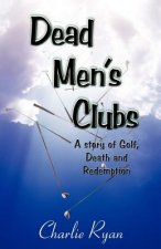 Dead Men's Clubs