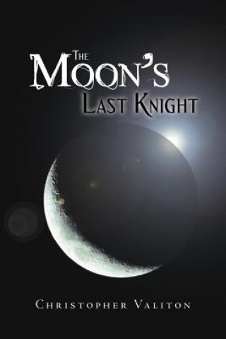 Moon's Last Knight