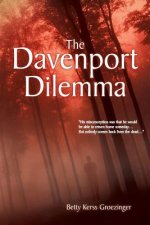 Davenport Dilemma