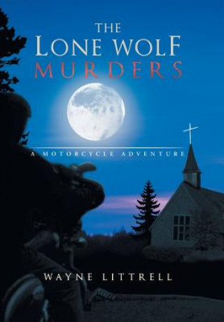 Lone Wolf Murders