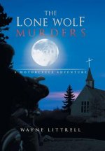 Lone Wolf Murders