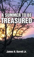 Summer to Be Treasured