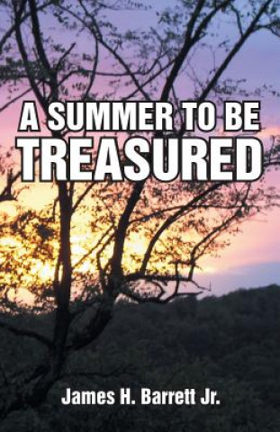 Summer to Be Treasured