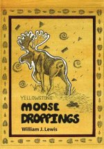 Moose Droppings