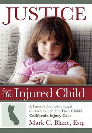 Justice for the Injured Child