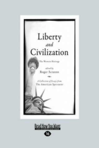 Liberty and Civilization