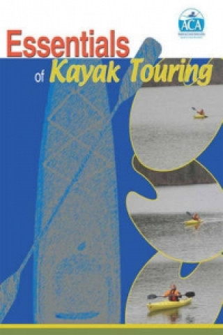 Essentials of Kayak Touring