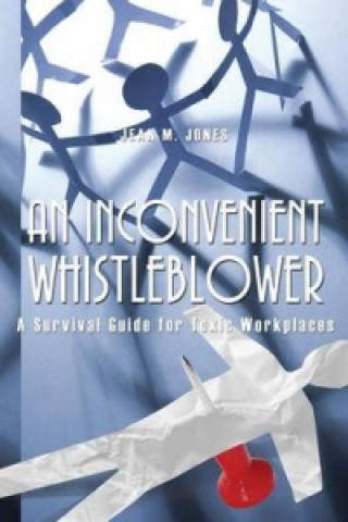 Inconvenient Whistleblower