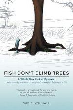 Fish Don't Climb Trees