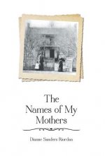 Names of My Mothers