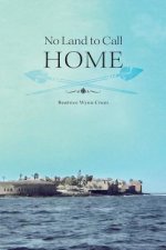 No Land to Call Home