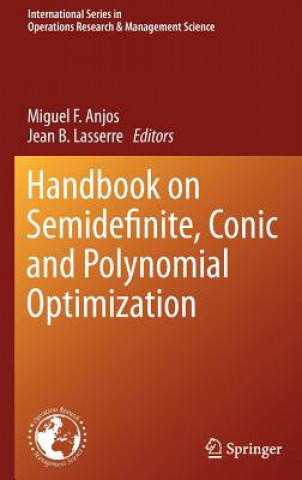 Handbook on Semidefinite, Conic and Polynomial Optimization