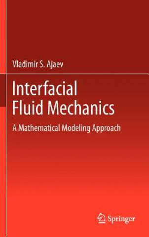 Interfacial Fluid Mechanics