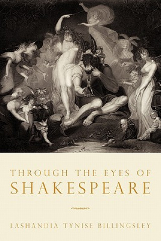 Through the Eyes of Shakespeare