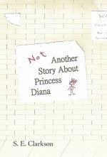 Not Another Story about Princess Diana