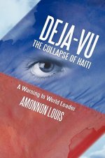 Deja-Vu the Collapse of Haiti