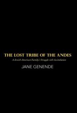 Lost Tribe of the Andes