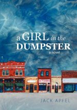 Girl in the Dumpster