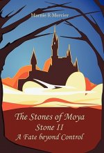 Stones of Moya