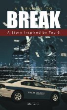 Chance to Break
