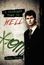 Straight Road to Hell