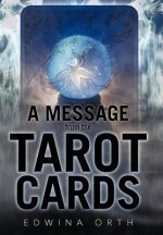 Message from the Tarot Cards